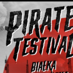 Pirates Testival x Piracka Bitwa