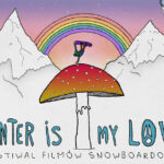 14. Winter Is My Love x Festiwal Filmów Snowboardowych