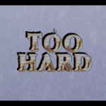 Too Hard x Seven