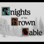 Brown Cinema x Knights of the Brown Table