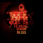 FEARING BLISS