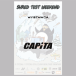 Capita x Shred Test Weekend