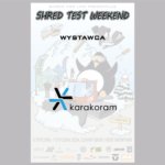 Karakoram x Shred Test Weekend