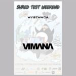 VIMANA x Shred Test Weekend