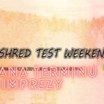 Shred Test Weekend Czarny Groń x ZMIANA DATY