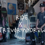 RIDE x Trevor Andrew